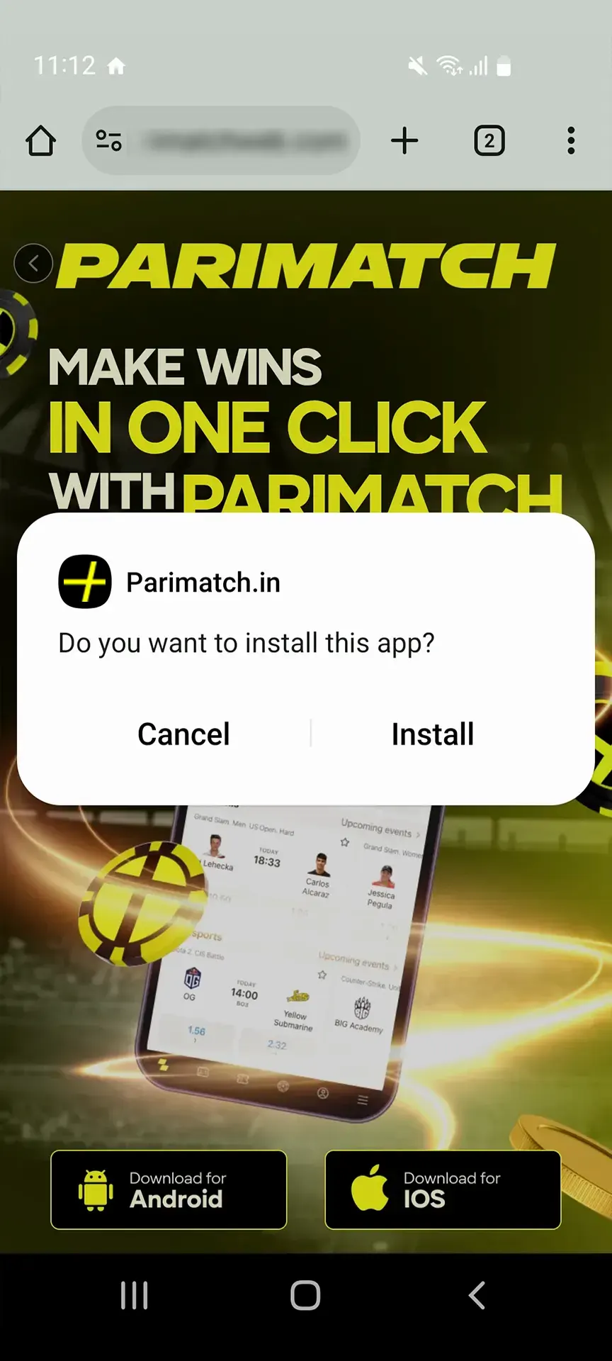 Install the Parimatch app for Android.